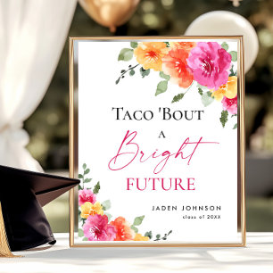Affiche Taco Bout un brillant futur diplôme Floral