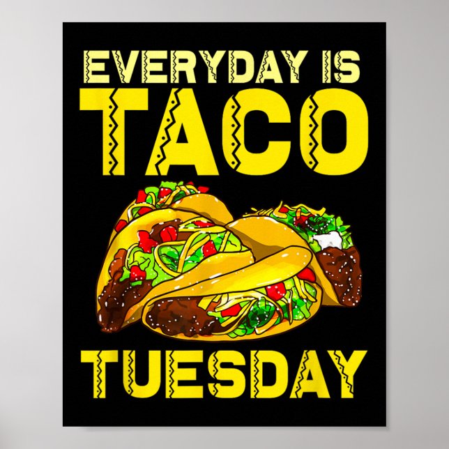 Affiche Taco Party Chaque Jour Est Taco Mardi Pour Hommes  (Devant)