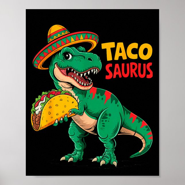 Affiche Taco saurus trex cinco de mayo jour dinosaure garç (Devant)