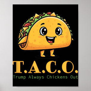 Affiche Taco Trump Écrase Toujours La Blague Drôle Des Dém