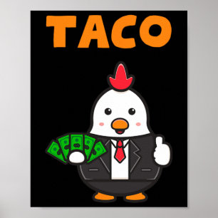 Affiche Taco Trump Épouse Toujours Les Drôle Fantastiques