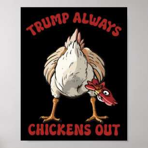 Affiche Taco Trump toujours chicken dehors drôle tarif de