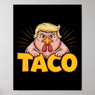 Affiche Taco Trump Toujours Se Défile Humour Politique Gou