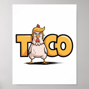 Affiche Taco Trump Toujours Se Défile Humour Politique Gou