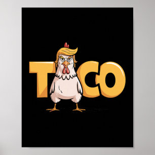 Affiche Taco Trump Toujours Se Défile Humour Politique Gou