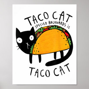 Affiche Tacocat épelé à l'envers Funny Taco Cat Cinco De