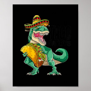 Affiche Tacosaurus Taco Dinosaur T rex Funny Cinco de