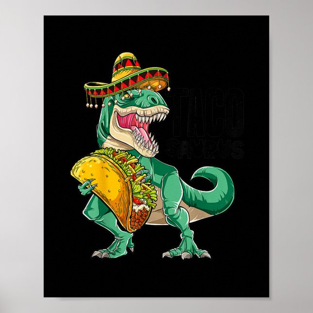 Affiche Tacosaurus Taco Dinosaur T rex Funny Cinco de (Devant)