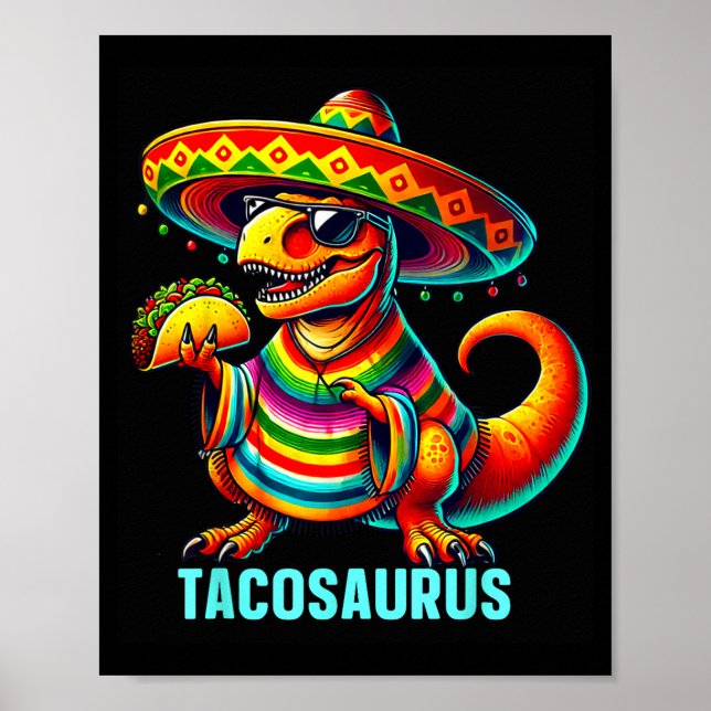 Affiche Tacosaurus taco dinosaure cinco de mayo mexicainTa (Devant)