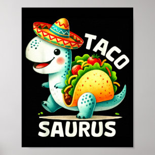 Affiche Tacosaurus taco dinosaure dino cinq de mayo mexica