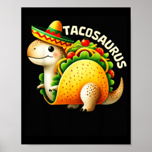 Affiche Tacosaurus taco dinosaure dino cinq de mayo mexica