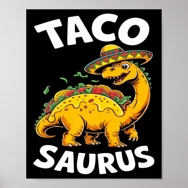Affiche Tacosaurus taco dinosaure dino drôle cinco de mayo (Devant)
