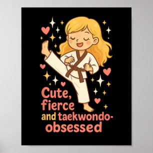 Affiche Taekwondo Girl Blonde Cute Fierce Obsédée Avenir