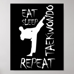 Affiche Taekwondo Mange Sleep Taekwondo Répéter Martial Ar