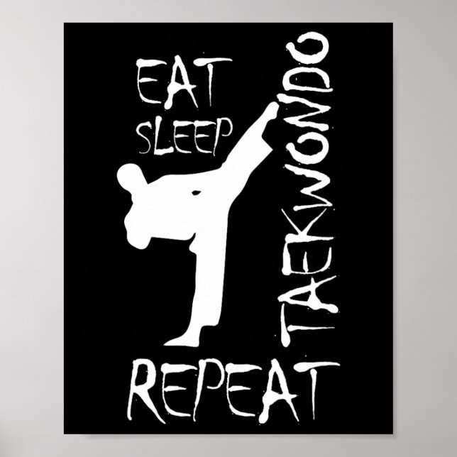 Affiche Taekwondo Mange Sleep Taekwondo Répéter Martial Ar (Devant)