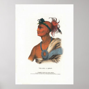 Affiche Tah-Col-O-Quoit, Sauk Indian Warrior, 1842.