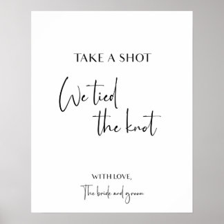 Affiche Take a shot we tied the knot wedding signage