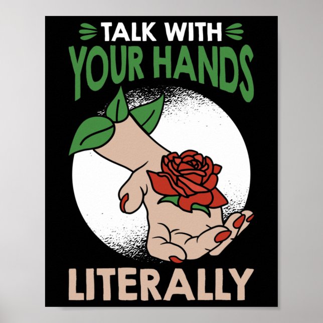 Affiche Talk With Your Hands Literally American Sign Langu (Devant)