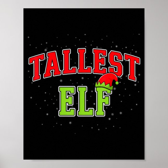 Affiche Tallest Elf Christmas Family Matching Group Xmas  (Devant)