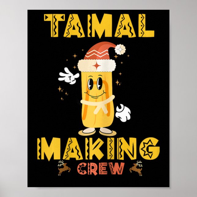 Affiche Tamale Faisant Crew C'Est La Saison Drôle Mexicain (Devant)