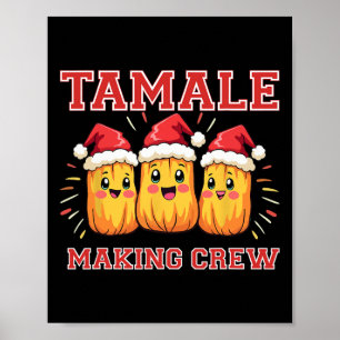 Affiche Tamale Making Crew Christmas Party