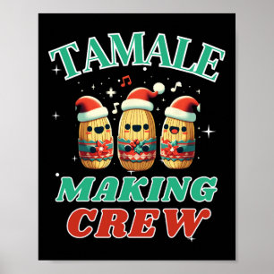Affiche Tamale Making Crew Mexicaine Food Family Correspon