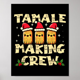 Affiche Tamale Making Crew Tamale Saison Amusante Mexicain