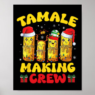Affiche Tamale Making Crew Tamale Saison Drôle Chr Mexicai