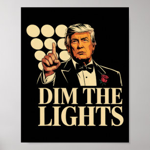 Affiche Tamisez les lumières Trump drôle rétro