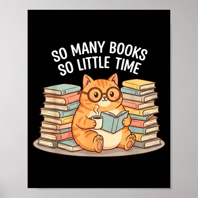 Affiche Tant de livres peu de temps chat avec café  (Devant)