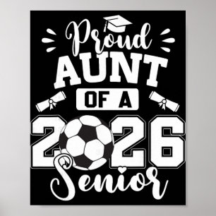 Affiche Tante fière d'un senior de soccer Ll promotion 202