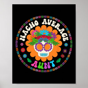 Affiche Tante Mème Drôle Dit Nacho Moyenne Tante Cinco De