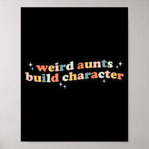 Affiche Tantes Bizarres Groovy Construisent un Personnage