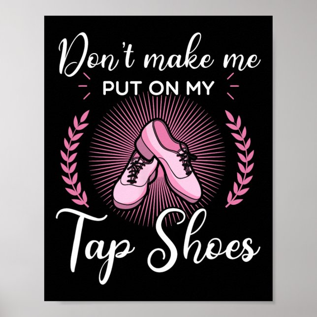Affiche Tap Danse Danse Danse Rythme Tapping Chaussures So (Devant)
