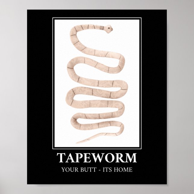 Affiche Tapeworm Your Butt sa maison (Devant)