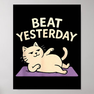 Affiche Tapis de yoga chat drôle Battre Hier