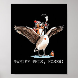 Affiche Tarif This Hoser, Canadien, Trump, 51e This You
