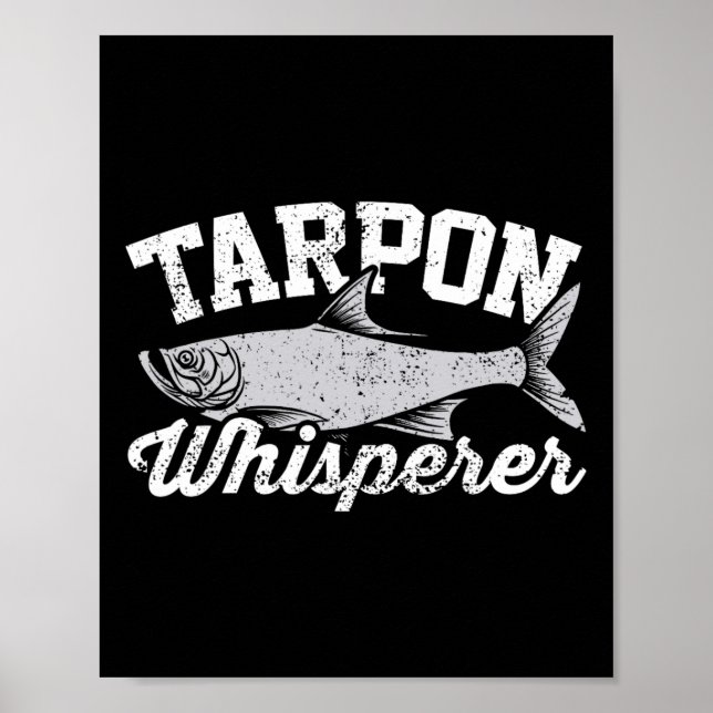 Affiche Tarpon Whisperer I Tarpon Angler I Tarpon de pêche (Devant)