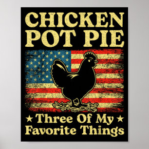 Affiche Tarte au poulet Trois de mes choses préférées Drôl