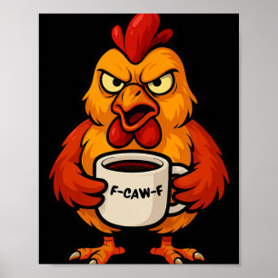 Affiche Tasse à café F-caw-f drôle de coq poule poulet