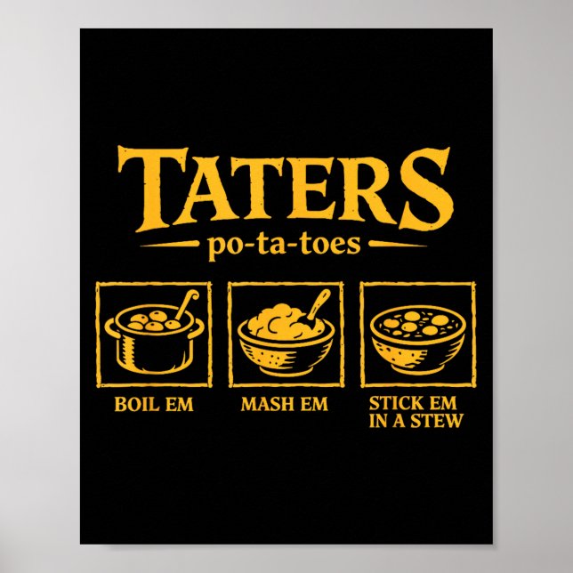 Affiche Taters -ta-toes T, Funny Tatoes Ta Toes  (Devant)