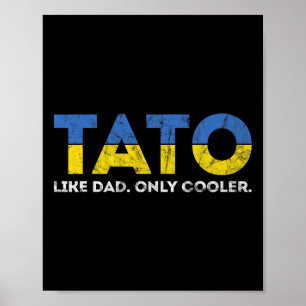 Affiche Tato comme papa mais en plus cool - Papa ukrainien
