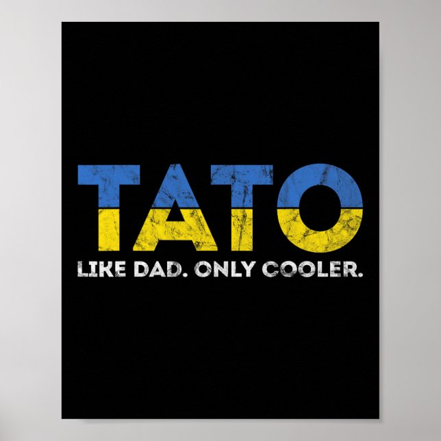 Affiche Tato comme papa mais en plus cool - Papa ukrainien (Devant)