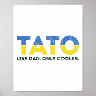Affiche Tato comme papa mais en plus cool - Papa ukrainien