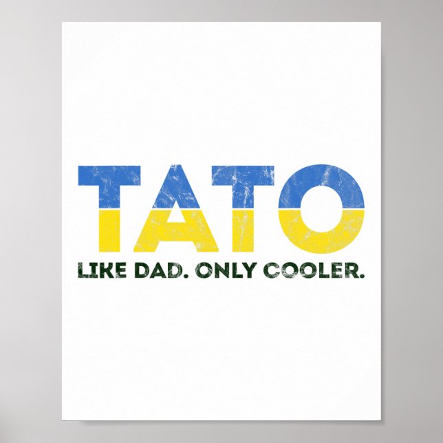 Affiche Tato comme papa mais en plus cool - Papa ukrainien (Devant)
