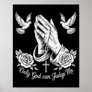 Affiche Tatouages chrétiens Seul Dieu peut me juger Prière