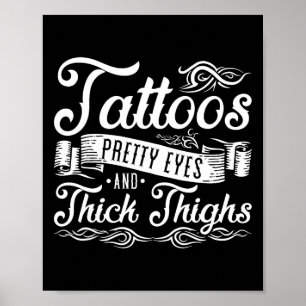 Affiche Tatouages Jolies Yeux Et Épais Cuisses 2