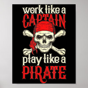 Affiche Taux drôle Travail comme un capitaine Jouez comme