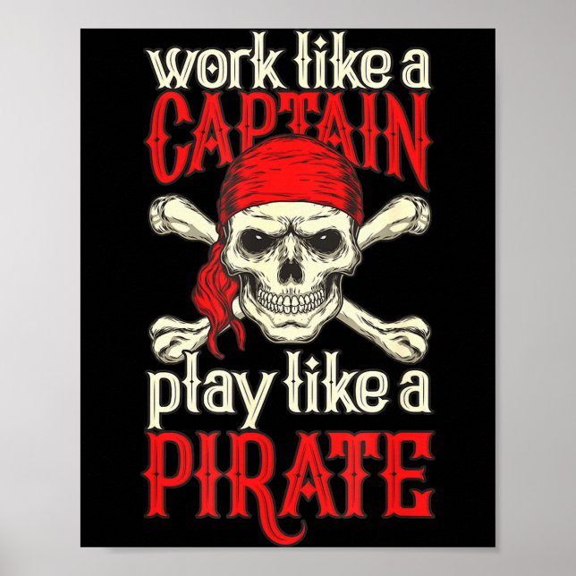 Affiche Taux drôle Travail comme un capitaine Jouez comme  (Devant)