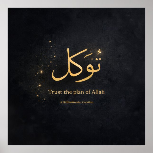 Affiche Tawakkul Islamic Wall Art – Trust the Plan of Alla (Devant)